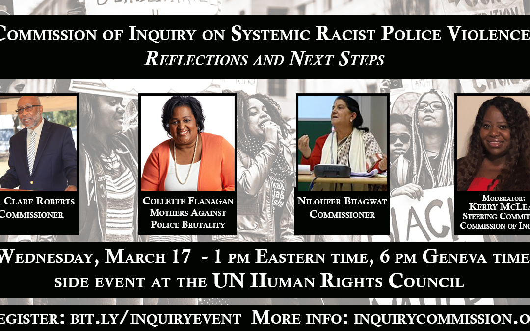 March 17: Commission of Inquiry on Systemic Racist Police Violence: Reflections and Next Steps